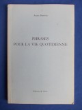 ANNIE BENTOIU - PHRASES POUR LA VIE QUOTIDIENNE 1989 , ED. 1-A , LAUSANNE , 1990