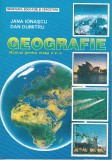 Manual Geografie Clasa a V-a, Jana Ionascu, Dan Dumitru, Editura Didactica si Pedagogica, Bucuresti 2008, NOU, Alta editura, Clasa 5