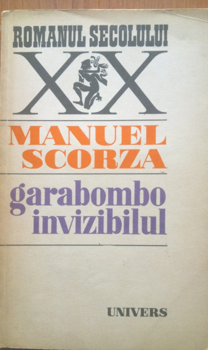 GARABOMBO INVIZIBILUL - Manuel Scorza