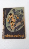 BATALIA NEVAZUTA - NICOLAE MARGEANU, 1962