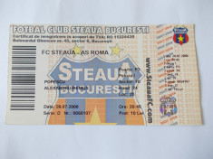 BILET MECI FOTBAL FC STEAUA - AS ROMA , 26.07.2008 foto