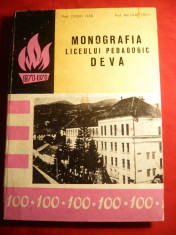 O.Vlad si N.Tarlea- Monografia Liceului Pedagogic Deva- 100 Ani ,Ed. 1970 foto