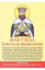 Martiriul Sfintilor Brancoveni (format mare cartonat) foto