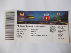 BILET MECI FOTBAL FC STEAUA - CHELSEA FC . 07.03.2013 . foto