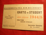 Carte de Student 1944- Universitatea Bucuresti -Facultatea Stiinte