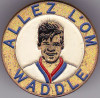 Insigna fotbal OLYMPIQUE MARSEILLE ( Franta) - jucatorul Chris Waddle anul1989