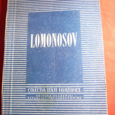 Lomonosov - Colectia Texte Filozofice ,cu studiu C.I.Gulian - Ed. 1955