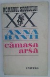 ANNA BANTI - CAMASA ARSA, 1973, Alta editura