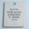 APOSTOL STAN - PUTERE POLITICA SI DEMOCRATIE IN ROMANIA 1859 - 1918