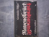RAVENSBRUCK DE GERMAINE TILLION, EDITURA POLITICA, 1979, TRADUCERE DE SANDA MIHAESCU-BOROIANU C12 634, Alta editura