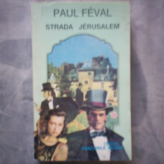 PAUL FEVAL--STRADA JERUSALEM C12 639