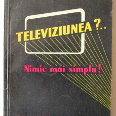 "TELEVIZIUNEA? ... NIMIC MAI SIMPLU!", E. Aisberg, 1959