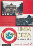 Limba franceza cls. a VII-a. Limba moderna 2 - Micaela Slavescu, Angela Soare