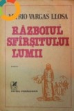 RAZBOIUL SFARSITULUI LUMII - de MARIO VARGAS LLOSA, 1986, Alta editura