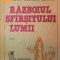 RAZBOIUL SFARSITULUI LUMII - de MARIO VARGAS LLOSA