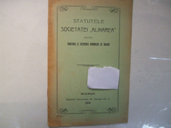 Statutele soc Alinarea pentru ingrijirea si sustinerea membrilor bolnavi 1910