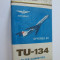PACHET NOU TIGARI COLECTIE TU-134 AEROFLOT DIN ANII 80