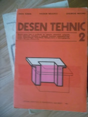 DESEN TEHNIC -VOL.2 -MANUAL PENTRU LICEE CU PROFILURILE DE INDUSTRIE ALIMENTARA foto