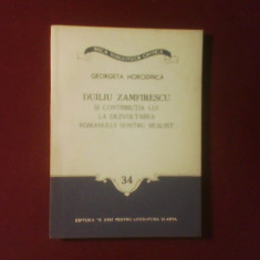 G. Horodinca Duiliu Zamfirescu si contributia lui la dezvoltarea romanului,volum de debut