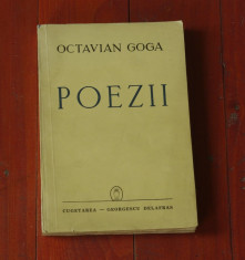 carte - Octavian Goga - Poezii - Ed. Cugetarea Georgescu Delafras1941 - 382 pagini foto