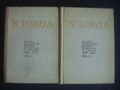 N. IORGA - ISTORIA LITERATURII ROMANE IN SECOLUL AL XVIII LEA 2 volume foto