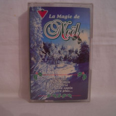 Vand caseta audio La Magie de Noel ,originala.Muzica de sarbatori.