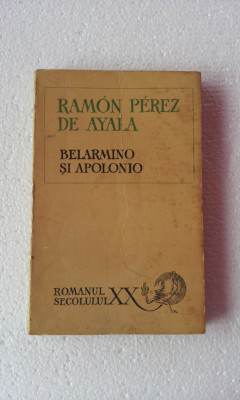 RAMON PEREZ DE AYALA - BELARMINO SI APOLONIO foto