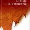 Liniste in octombrie - de Jens Christian Groendahl