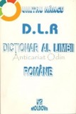 Dictionar Al Limbii Romane - de Dumitru Hancu, Alta editura