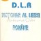 Dictionar Al Limbii Romane - de Dumitru Hancu