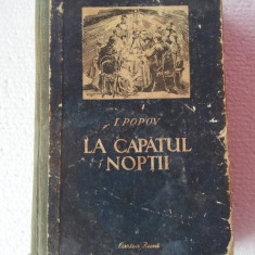 LA CAPATUL NOPTII - I. POPOV