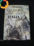 CALATORIE IN ITALIA - de TH. GAUTIER