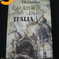 CALATORIE IN ITALIA - de TH. GAUTIER