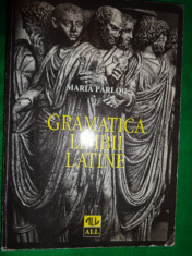Gramatica limbii latine-Maria Parlog foto