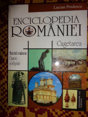 Enciclopedia Romaniei / cugetare/ material romanesc.oameni si infaptuiri ( cu ilustratii//960 pagini/ editie anastatica)-Lucian Predescu foto