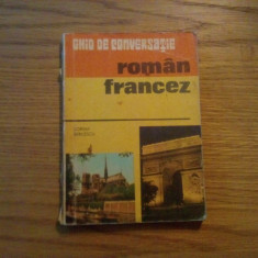 GHID DE CONVERSATIE * ROMAN = FRANCEZ - Sorina Bercescu - 1976, 167 p.