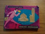 GHID DE CONVERSATIE * ENGLEZ = ROMAN - Mihai Miroiu - 1966, 221 p., Alta editura