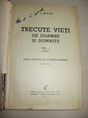 C.GANE - TRECUTE VIETI DE DOAMNE SI DOMNITE // set 3 volume, 1941 foto