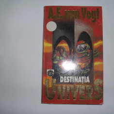 A.E. van Vogt - Destinatia Univers,r10,rf1,rf2/2,RF10/1