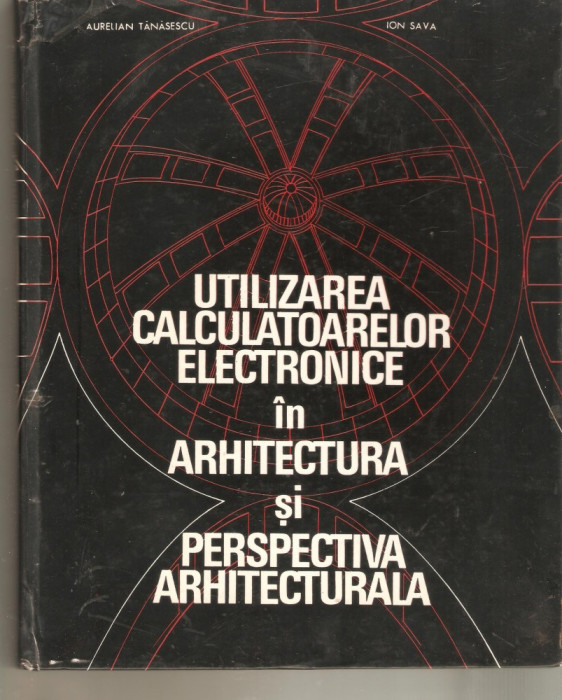 Utilizarea calculatoarelor electronice in arhitectura