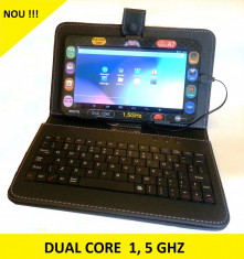 TABLETA 7 INCH PROCESOR DUAL CORE 1,5 GHz ,3G EXTERN,512MB MEMORIE ,4 GB INTERN, CAMERA, CADOU HUSA SI TASTATURA DETASABILA, SOLUTIA COMPLETA ! foto