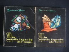 ALEXANDRU MITRU - DIN MARILE LEGENDE ALE LUMII 2 volume foto