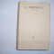I. I. MIRONESCU - SCRIERI (Col. Scriitori romani) RF9/0