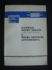 MATERIALE PENTRU IZOLATII TERMICE, FONICE, HIDROFUGE SI PENTRU PROTECTIE ANTICOROSIVA foto