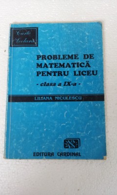 PROBLEME DE MATEMATICA PENTRU LICEU - CLASA A IX-A foto