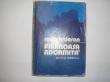 Radu Tudoran - Frumoasa adormita RF9/0, 1991, Alta editura