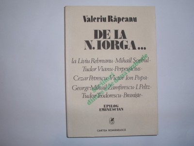 VALERIU RAPEANU -DE LA N.IORGA...LA RF9/0 foto