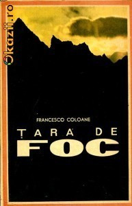 Tara de Foc - de Francesco Coloane