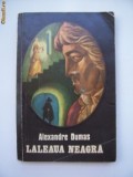 Laleaua neagra - de Alexandre Dumas, 1974, Alta editura