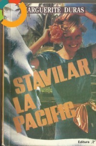 STAVILAR LA PACIFIC - de MARGUERITE DURAS foto